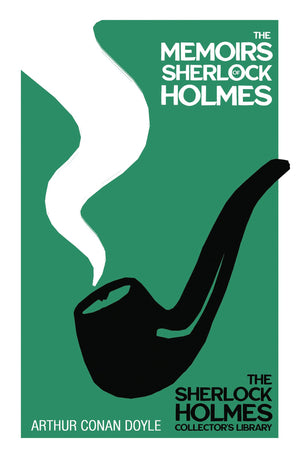 The Memoirs Of Sherlock Holmes  The Sherlock Holmes Collector'S Library: With Original Illustrations By Sidney Paget,Used
