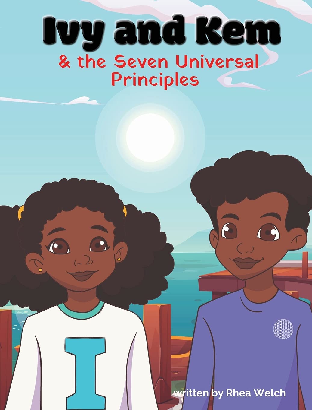 Ivy and Kem and The Seven Universal Principles,Used