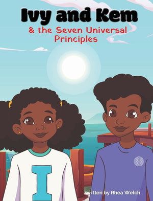 Ivy and Kem and The Seven Universal Principles,Used