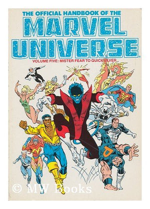Official Handbook of the Marvel Universe: Mister Fear to Quicksilver (005),Used