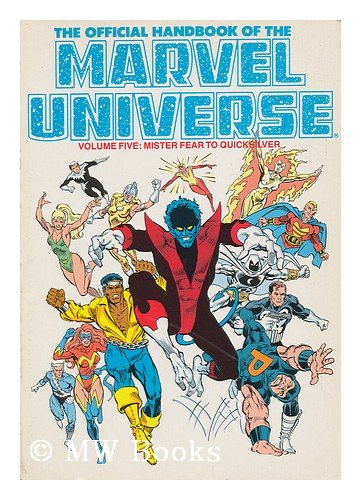 Official Handbook of the Marvel Universe: Mister Fear to Quicksilver (005),Used