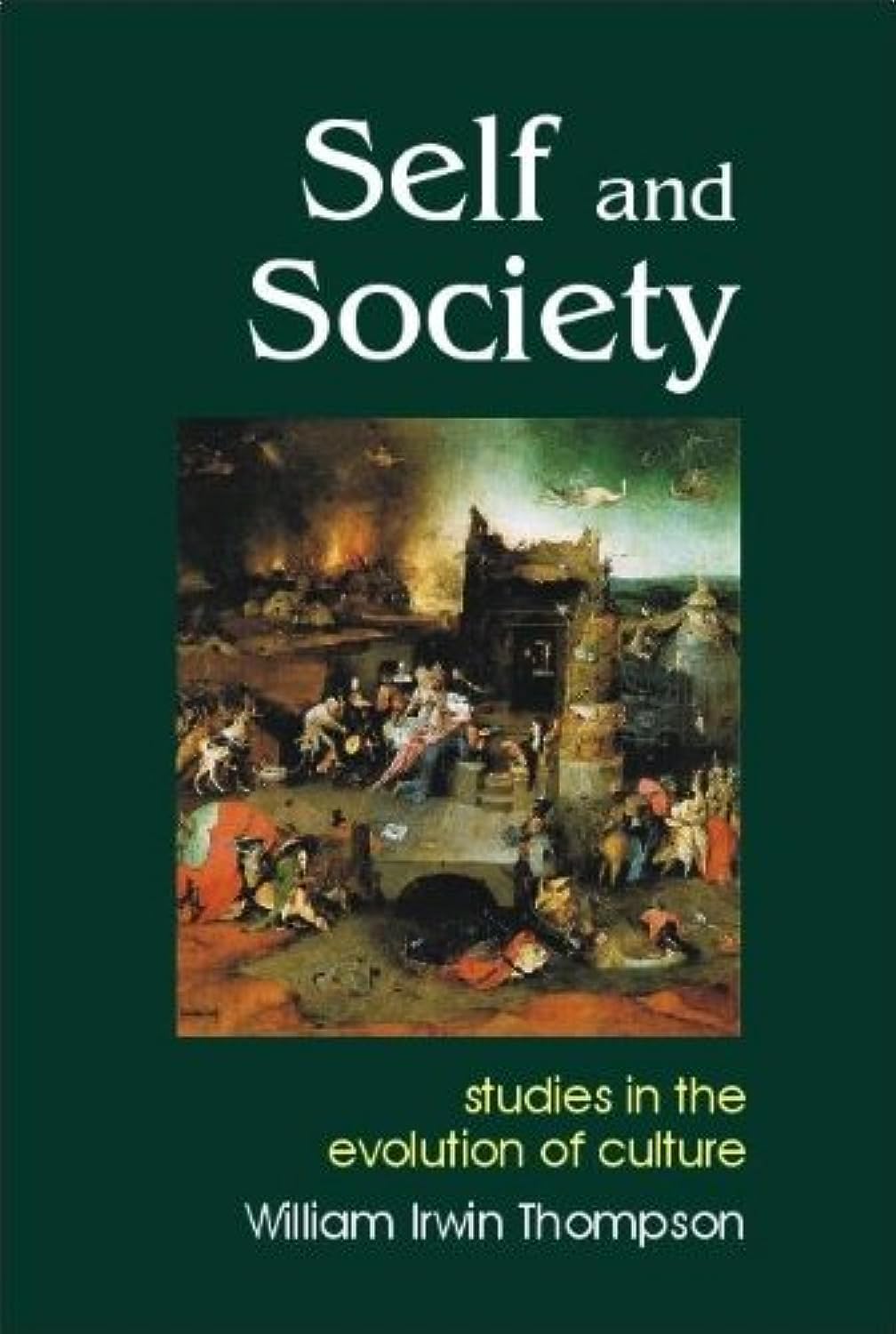Self and Society: Studies in the Evolution of Consciousness (Societas),Used