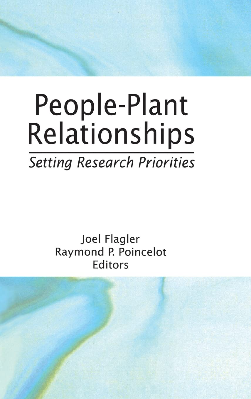 PeoplePlant Relationships: Setting Research Priorities,Used
