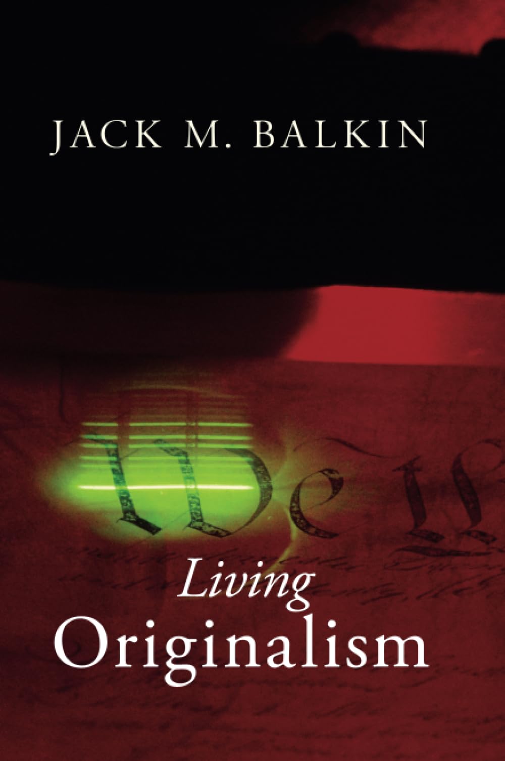 Living Originalism,New