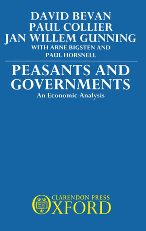 Peasants And Governments: An Economic Analysis,Used