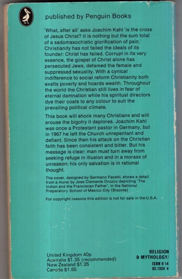 The Misery Of Christianity: Or, A Plea For A Humanity Without God; (Pelican Books),Used