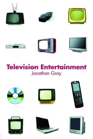 Television Entertainment (Communication and Society),New