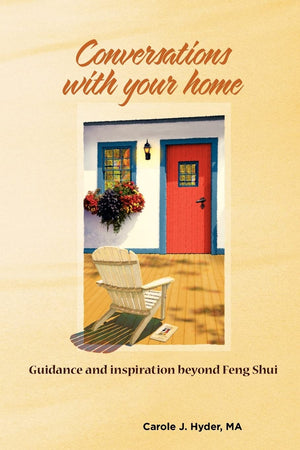 Conversations with Your Home: Guidance and Inspiration Beyond Feng Shui,Used