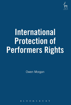 International Protection of Performers Rights,New