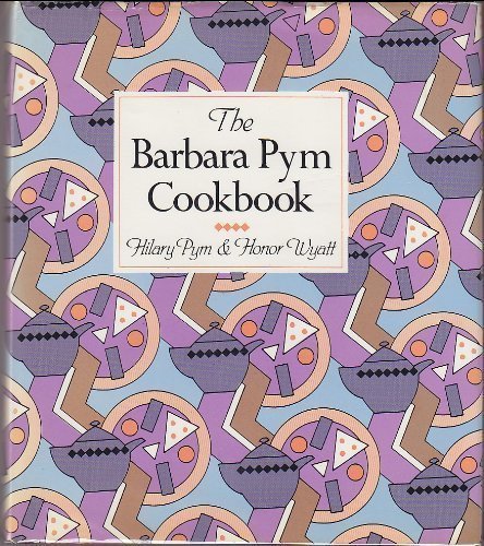 The Barbara Pym Cookbook,Used