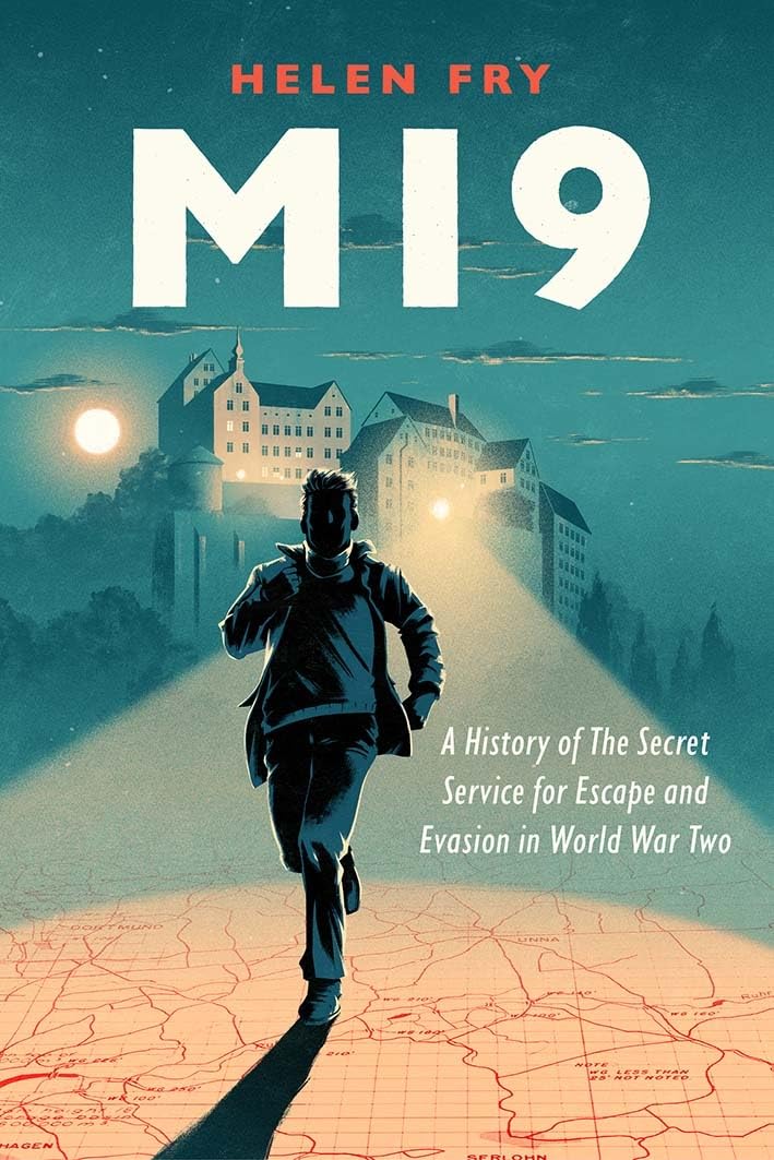 Mi9: A History Of The Secret Service For Escape And Evasion In World War Two
