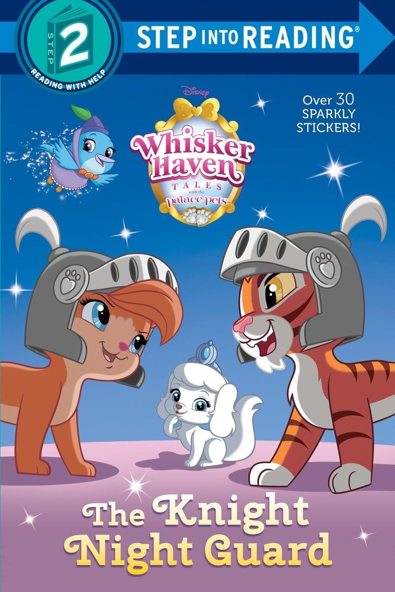 The Knight Night Guard (Disney Palace Pets: Whisker Haven Tales) (Step into Reading),Used