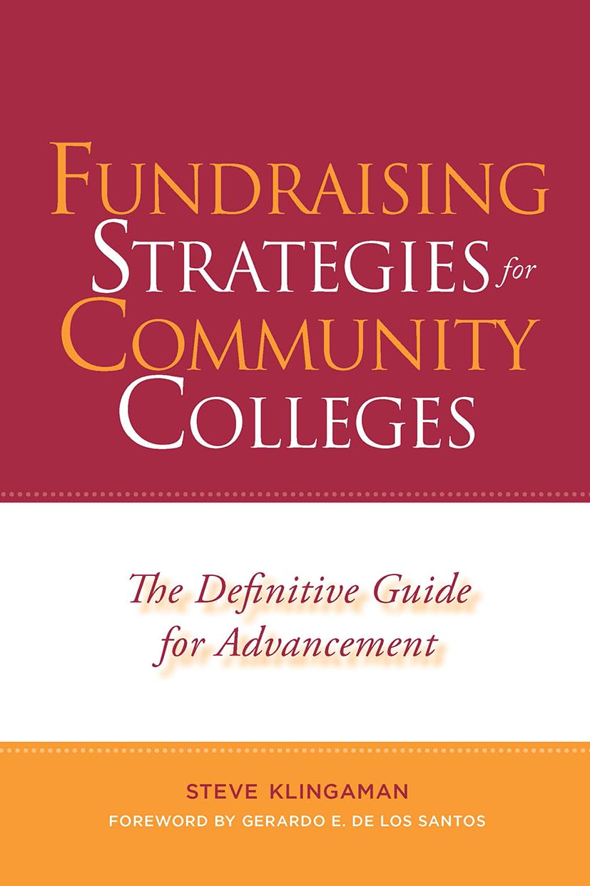Fundraising Strategies For Community Colleges,Used