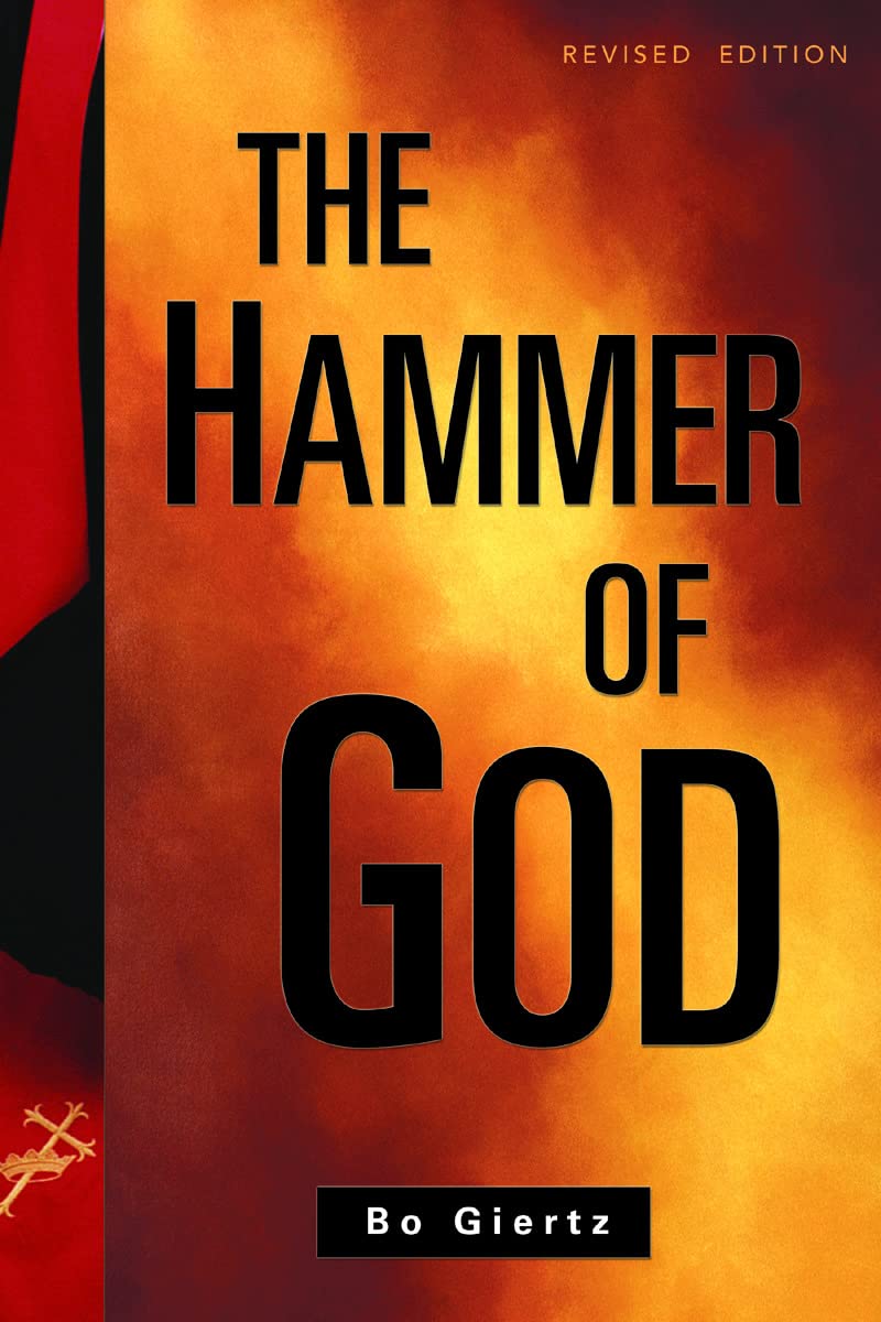 The Hammer Of God: Revised Edition