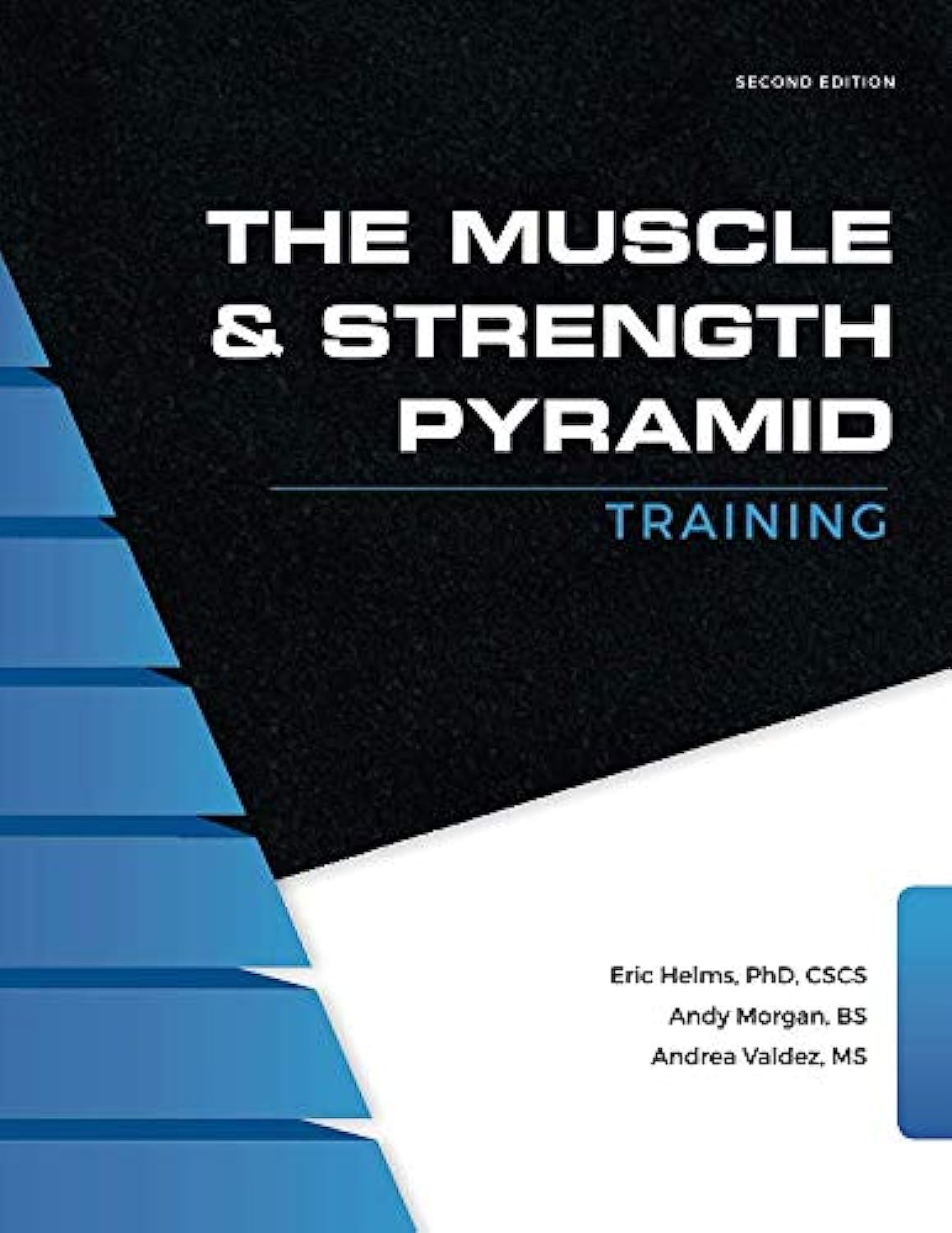 The Muscle And Strength Pyramid: Training,New