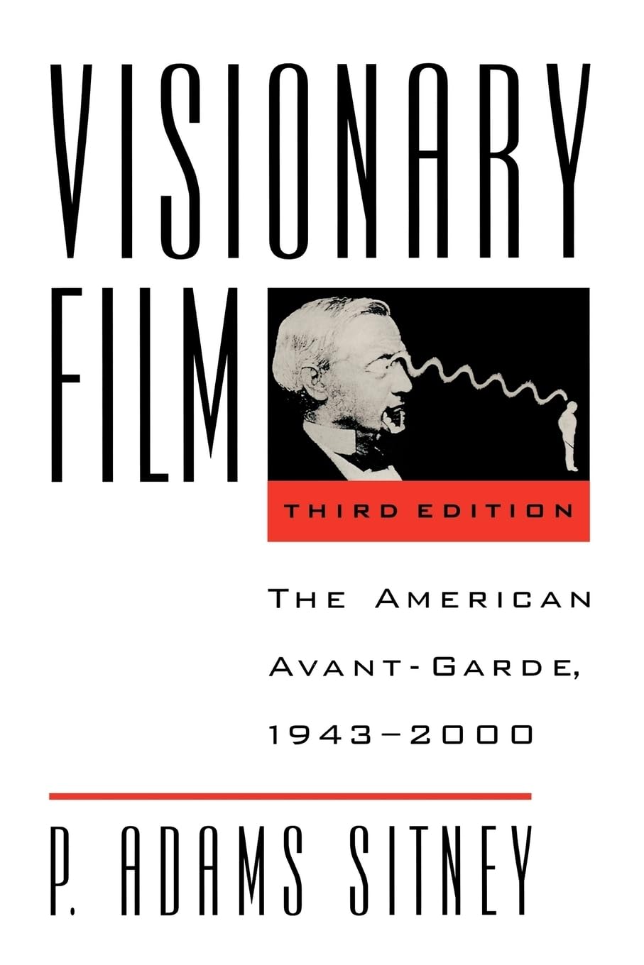 Visionary Film: The American Avantgarde, 19432000, 3Rd Edition
