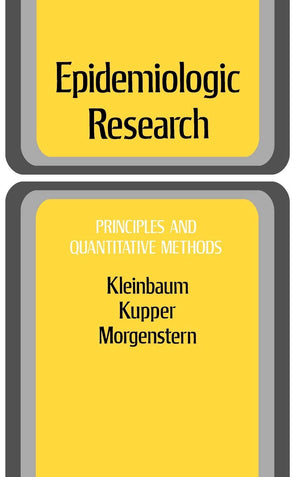 Epidemiologic Research: Principles and Quantitative Methods,Used