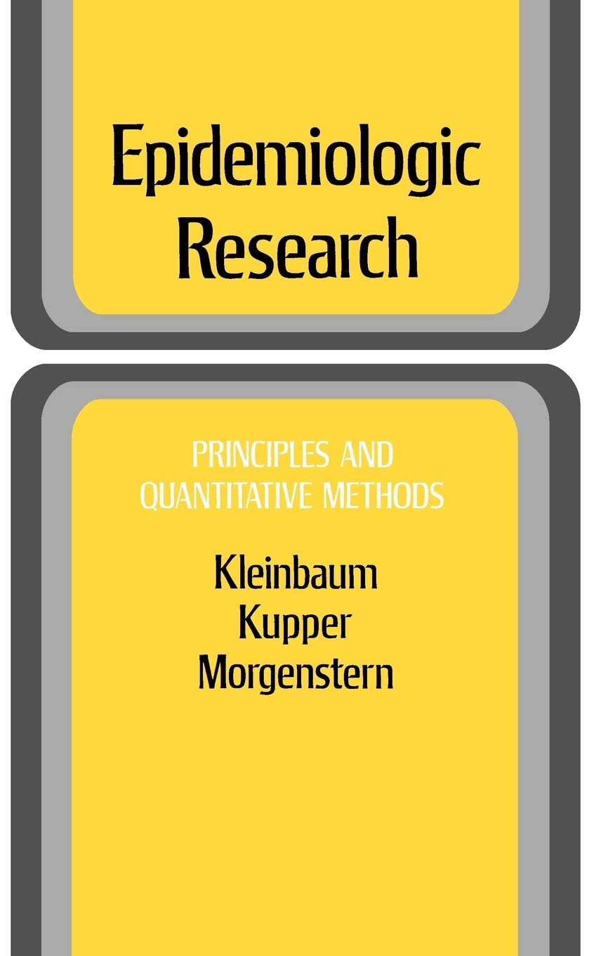 Epidemiologic Research: Principles and Quantitative Methods,Used