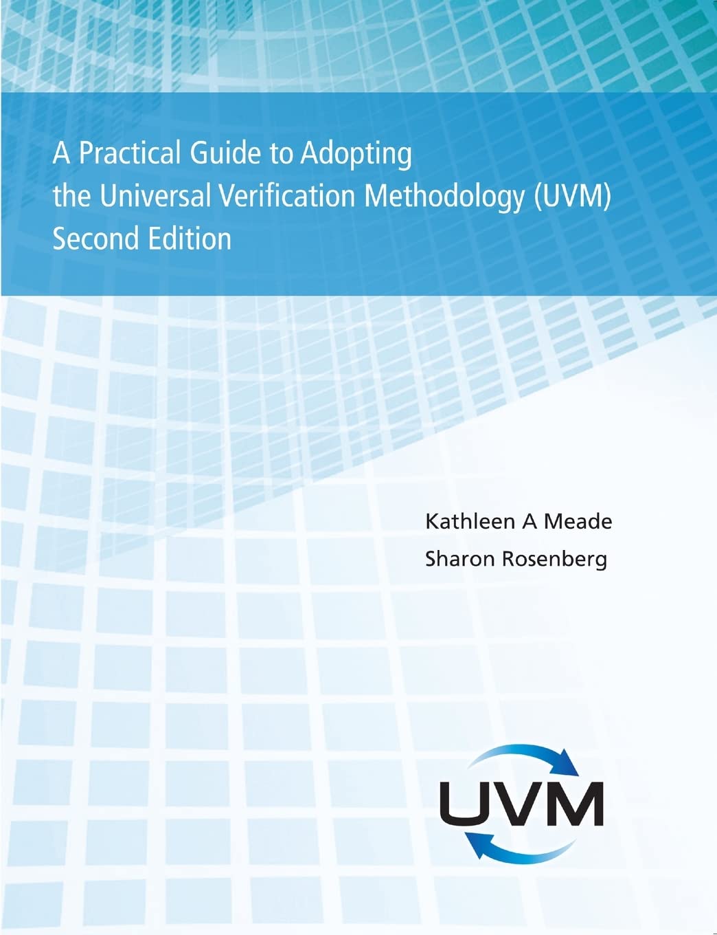 A Practical Guide to Adopting the Universal Verification Methodology (UVM) Second Edition,Used