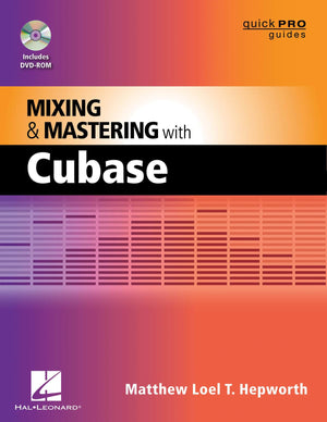 Mixing And Mastering With Cubase (Quick Pro Guides),Used