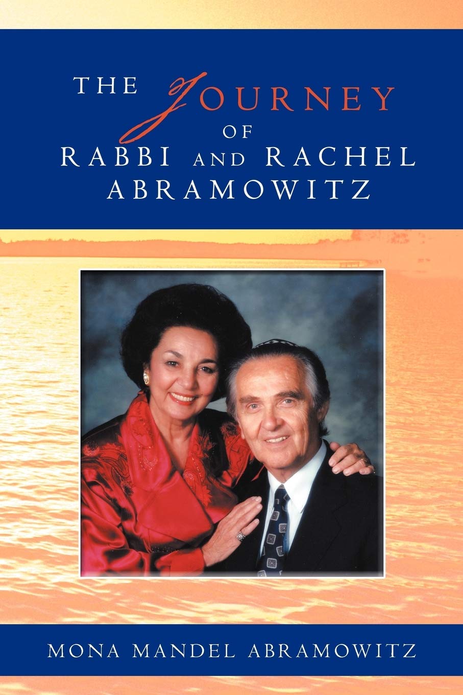 The Journey Of Rabbi And Rachel Abramowitz,Used