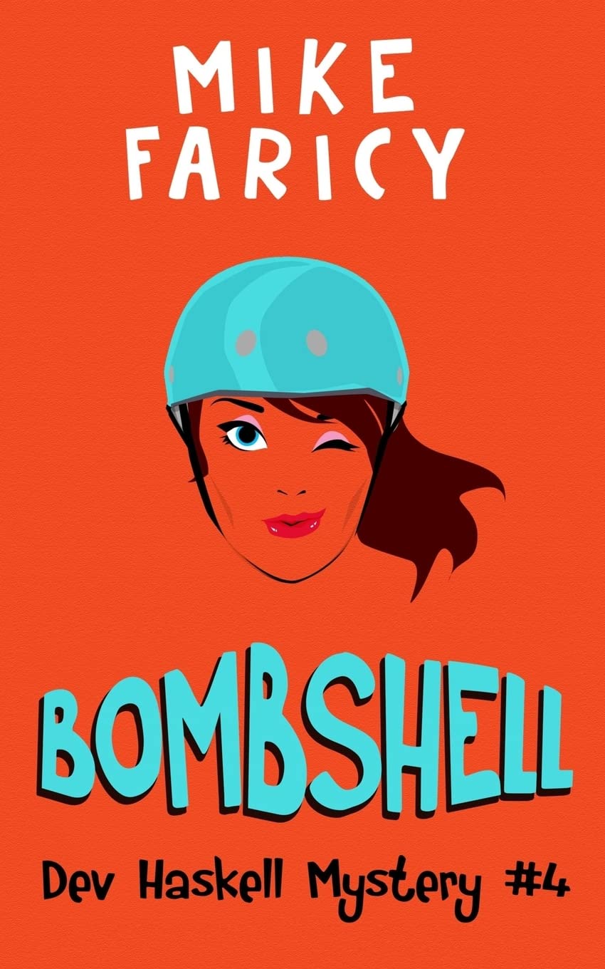 Bombshell (Dev Haskell  Private Investigator),Used