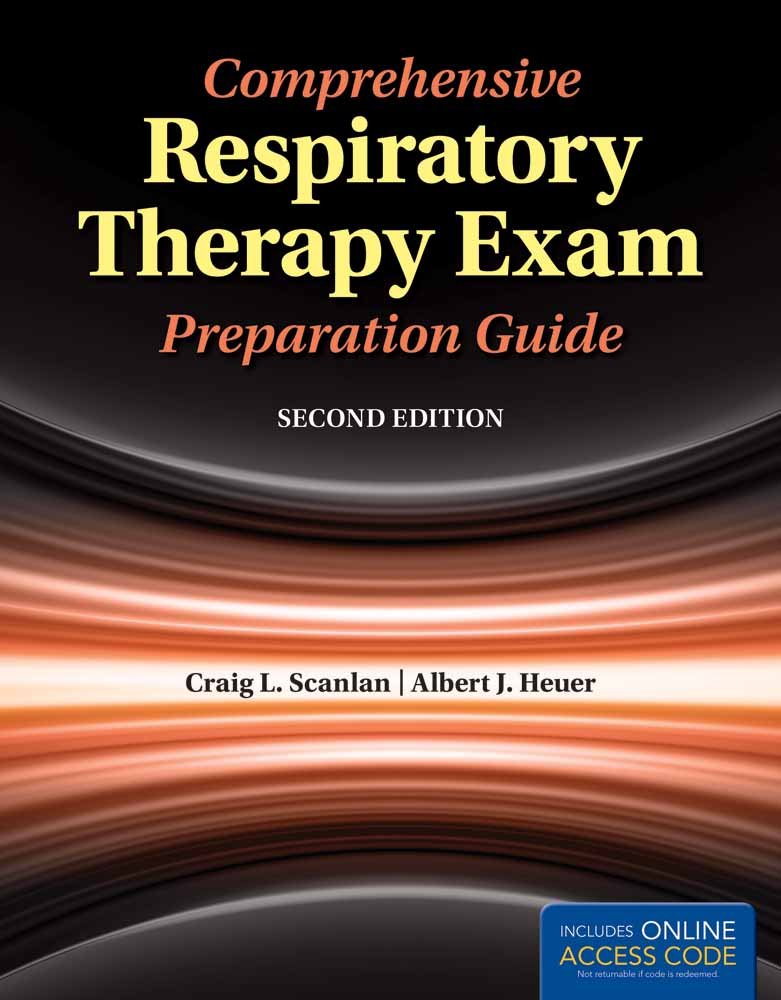 Comprehensive Respiratory Therapy Exam Preparation Guide,Used