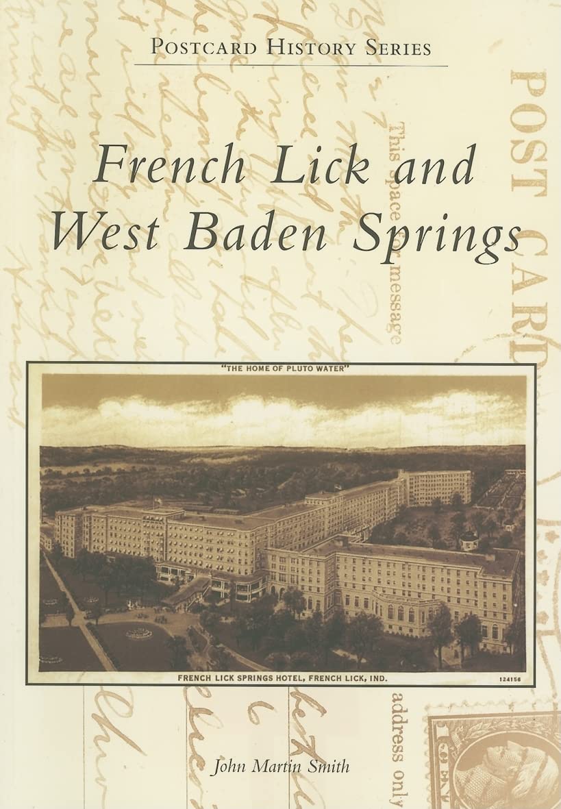 French Lick and West Baden Springs (Postcard History Series),Used