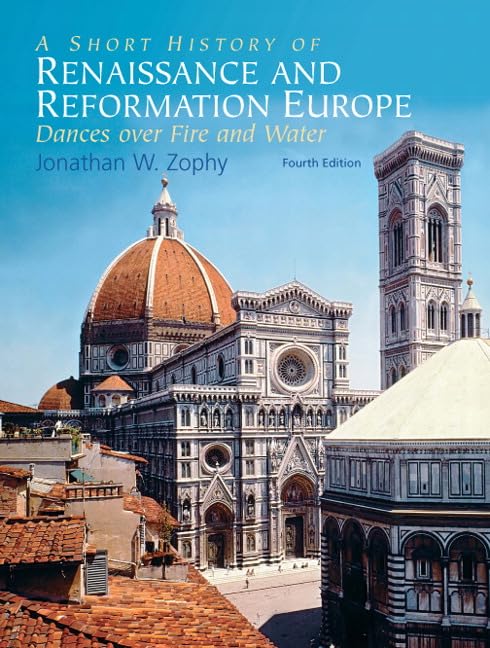 A Short History of Renaissance and Reformation Europe (4th Edition)-New