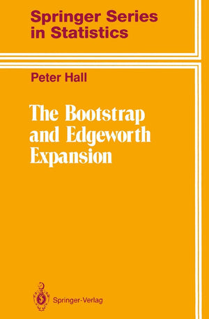 The Bootstrap And Edgeworth Expansion (Springer Series In Statistics)