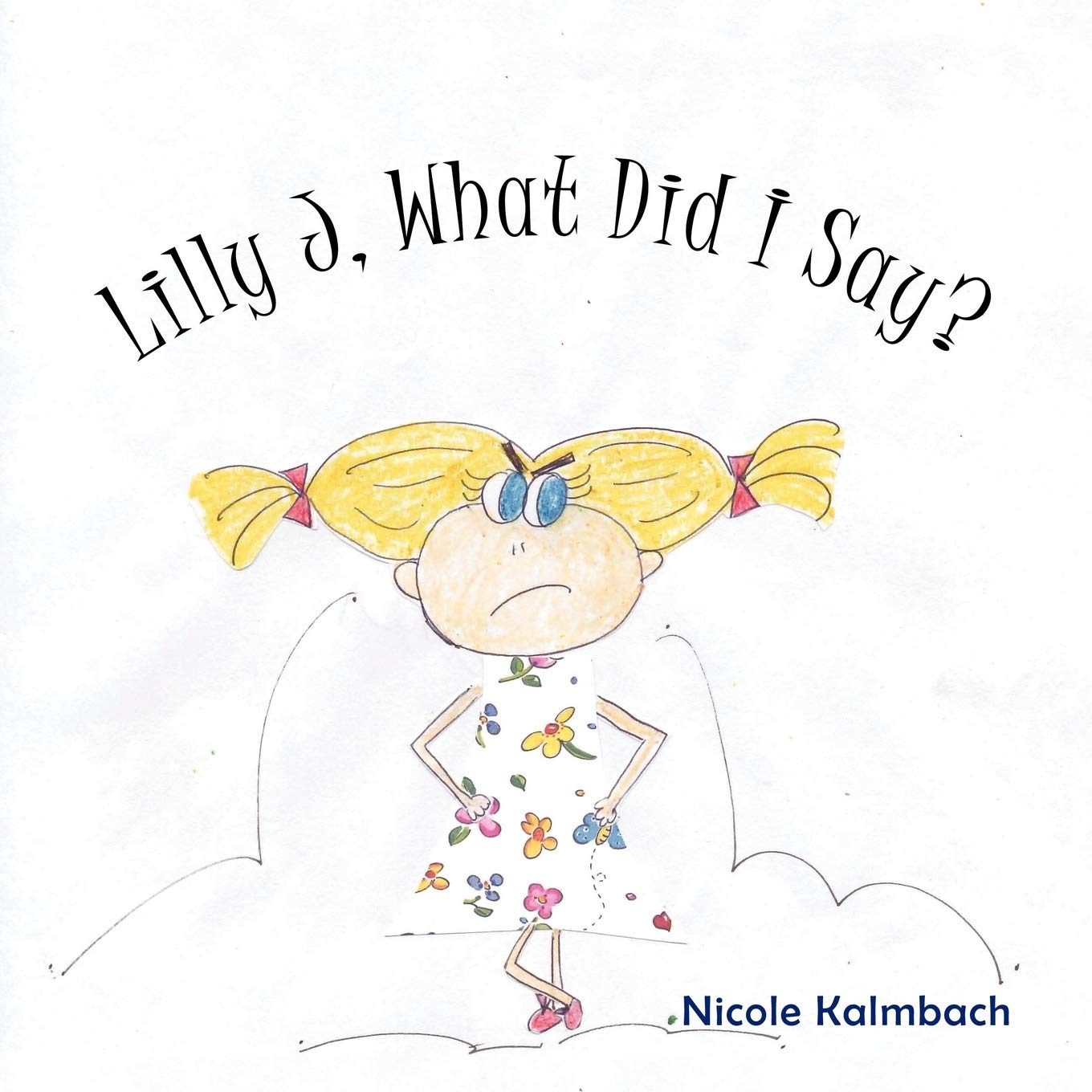 Lilly J, What Did I Say?,Used