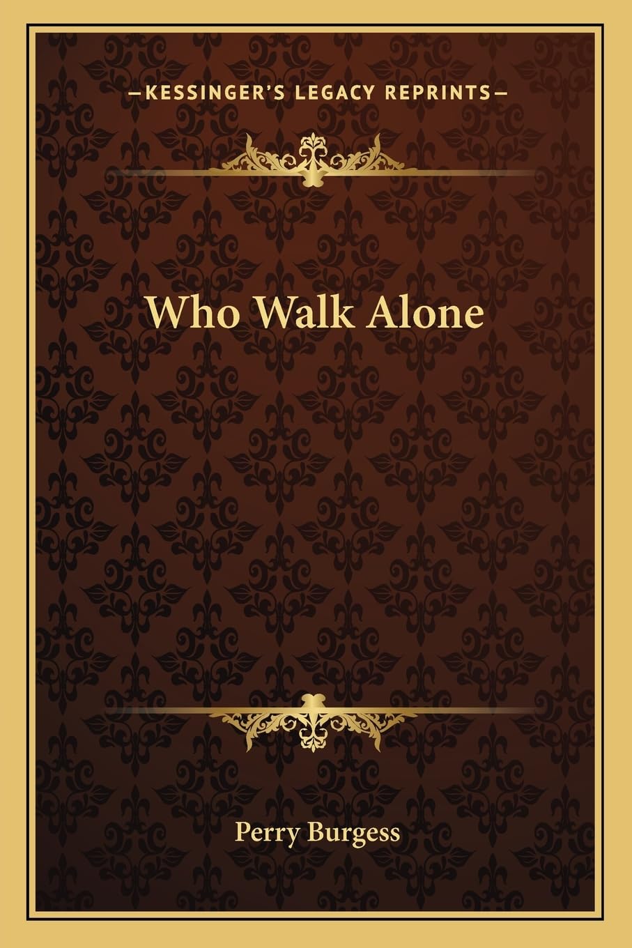 Who Walk Alone,Used