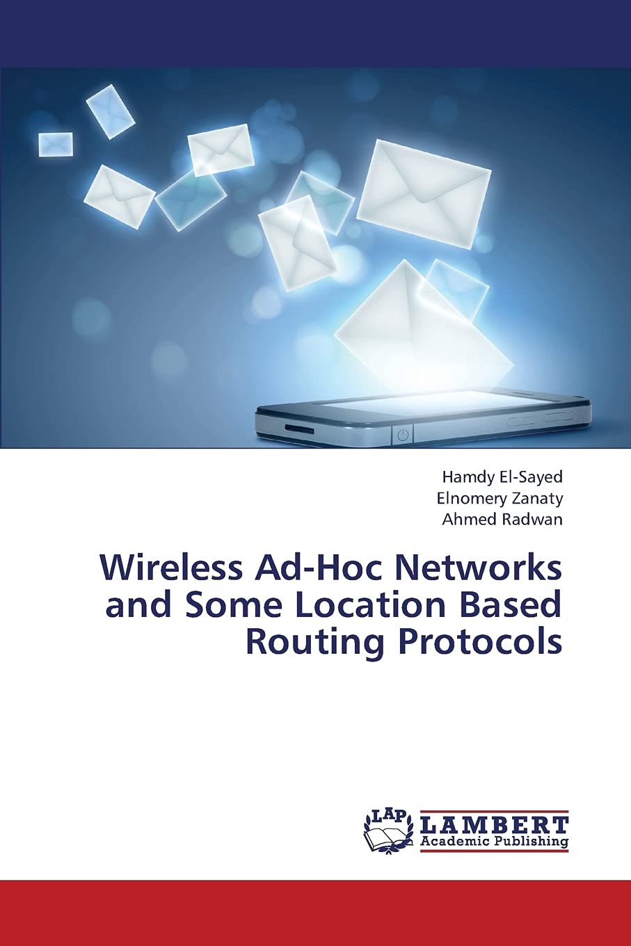 Wireless AdHoc Networks and Some Location Based Routing Protocols,Used