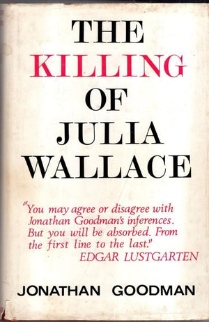 The killing of Julia Wallace;,Used