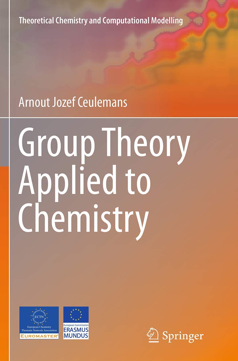 Group Theory Applied to Chemistry (Theoretical Chemistry and Computational Modelling),Used
