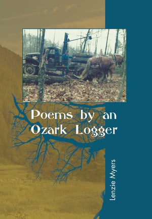 Poems by an Ozark Logger,Used