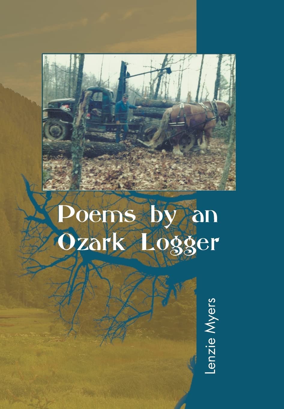 Poems by an Ozark Logger,Used