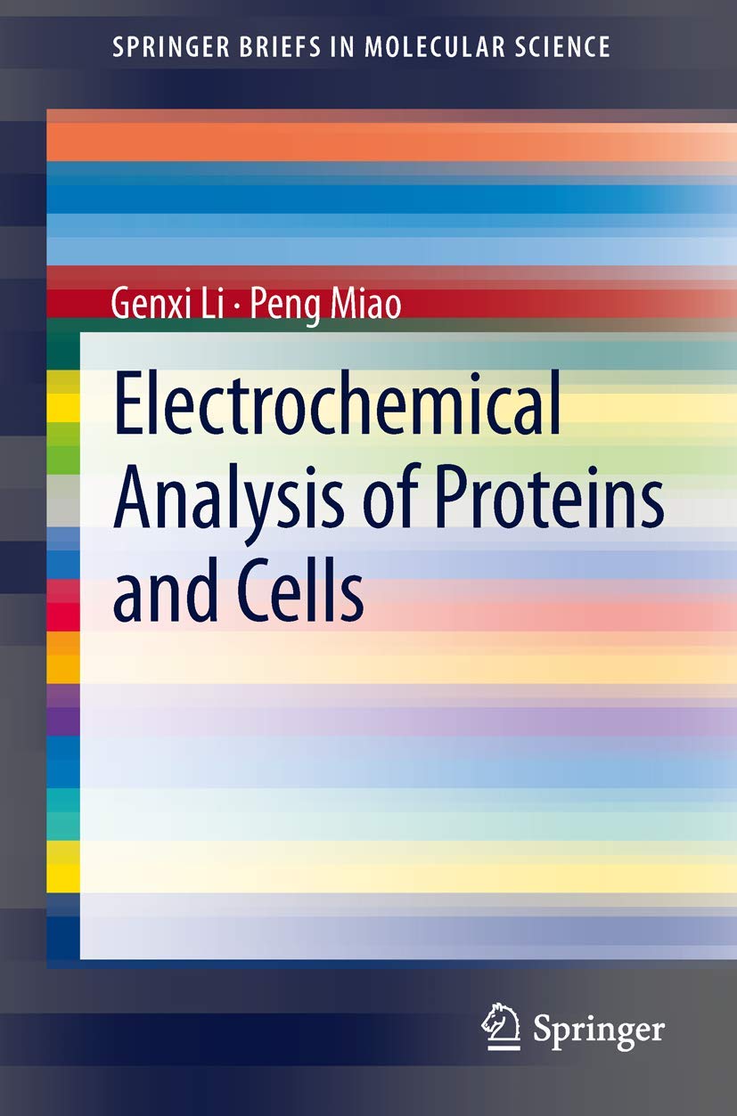 Electrochemical Analysis of Proteins and Cells (SpringerBriefs in Molecular Science),Used