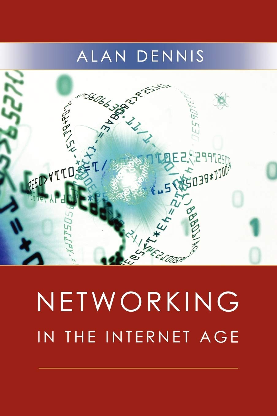 Networking in the Internet Age,New