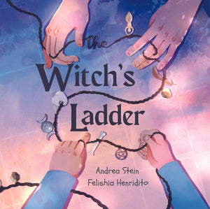 The Witch's Ladder: A Counting 110 Book,New