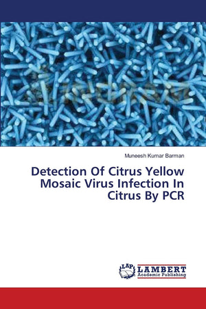 Detection Of Citrus Yellow Mosaic Virus Infection In Citrus By PCR,Used