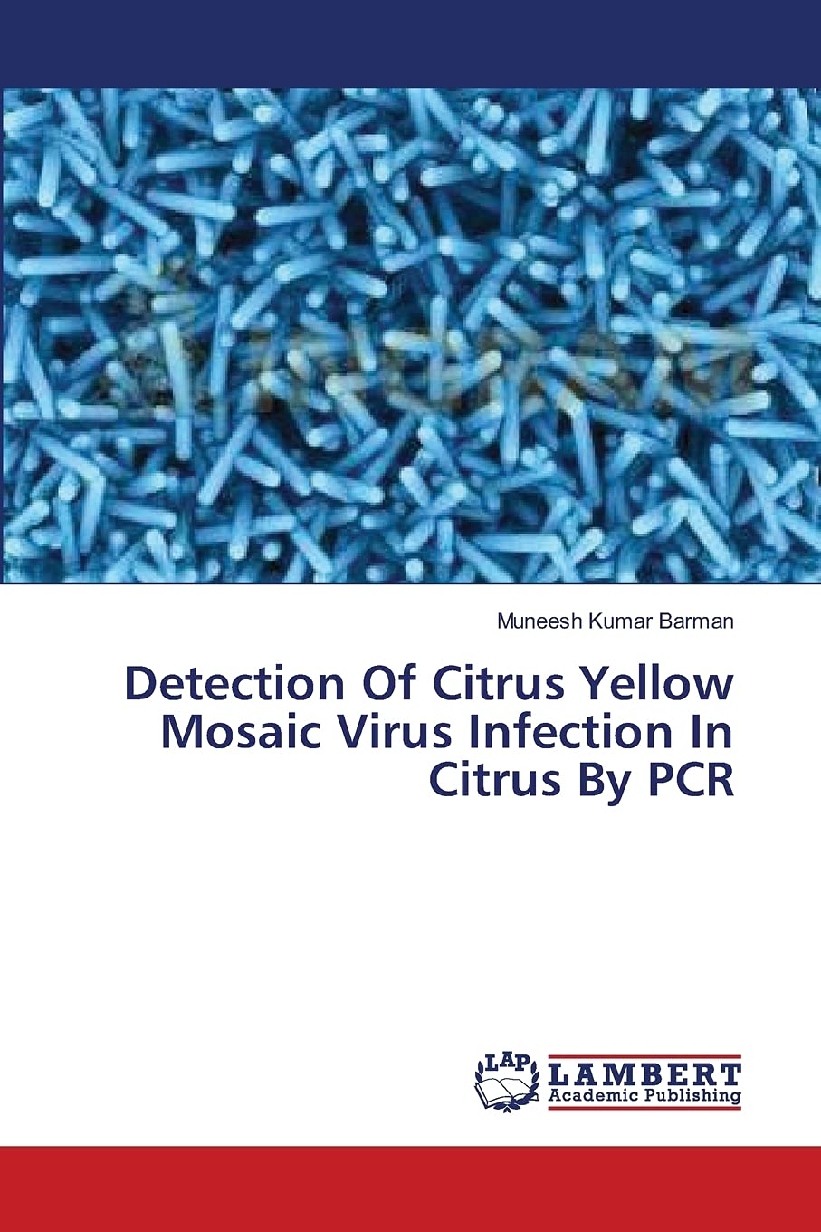 Detection Of Citrus Yellow Mosaic Virus Infection In Citrus By PCR,Used