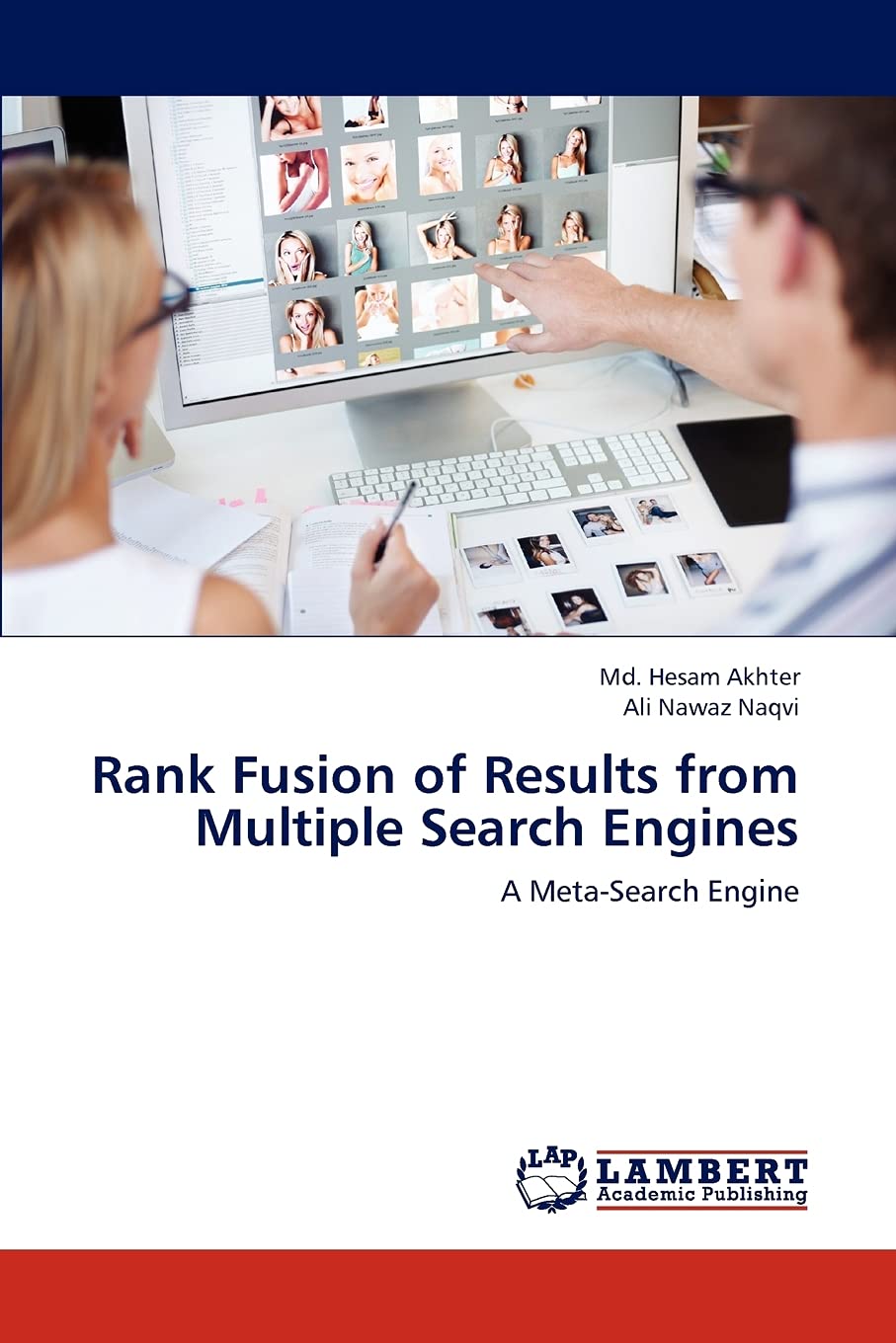 Rank Fusion of Results from Multiple Search Engines: A MetaSearch Engine,Used