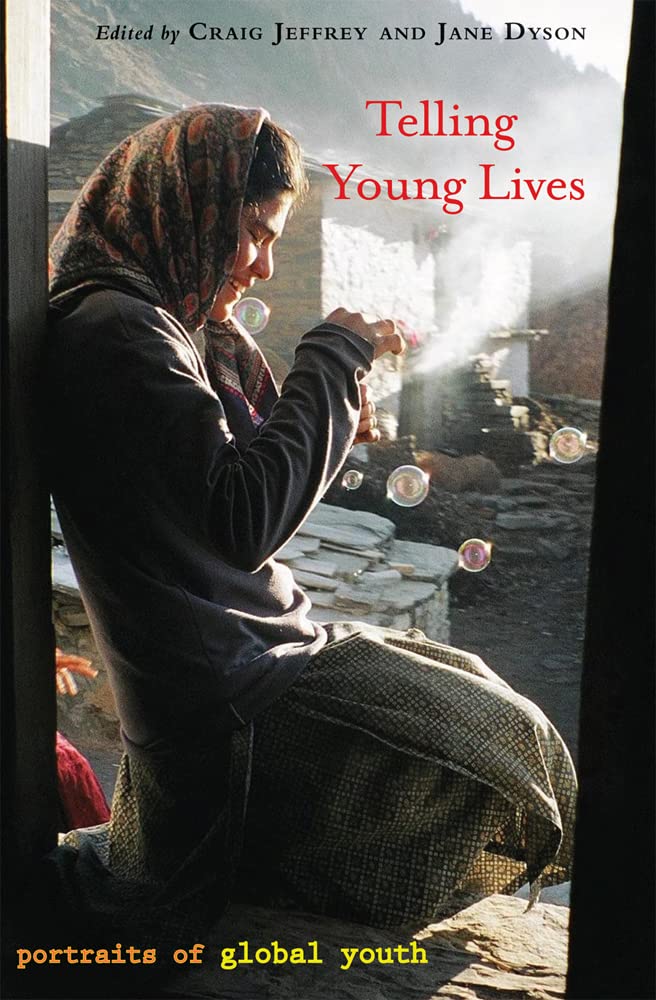 Telling Young Lives: Portraits of Global Youth,New