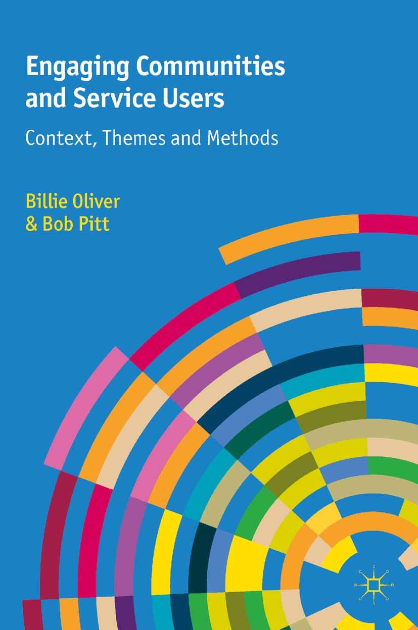 Engaging Communities and Service Users: Context, Themes and Methods,Used