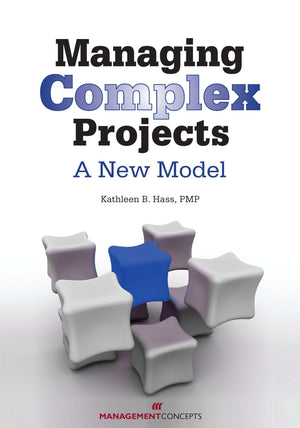 Managing Complex Projects: A New Model,Used