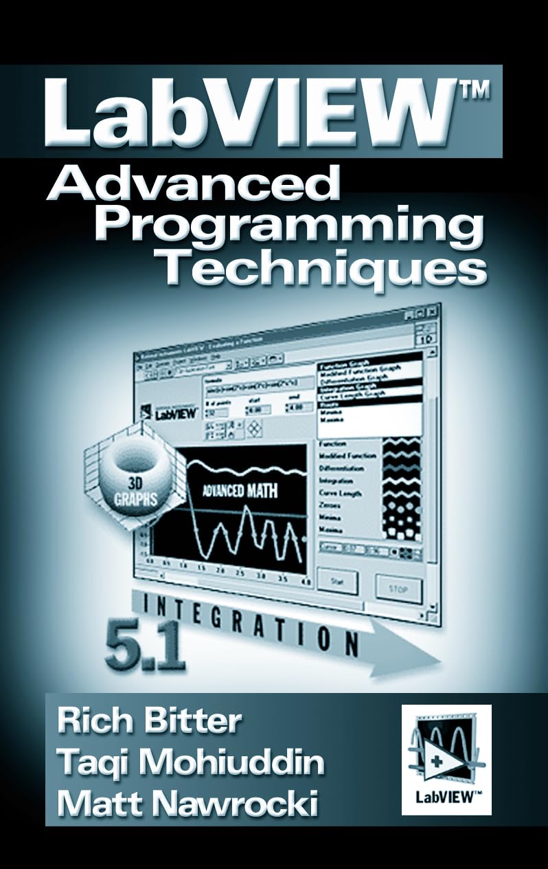 LabVIEW: Advanced Programming Techniques,Used