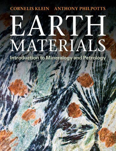 Earth Materials: Introduction to Mineralogy and Petrology,Used