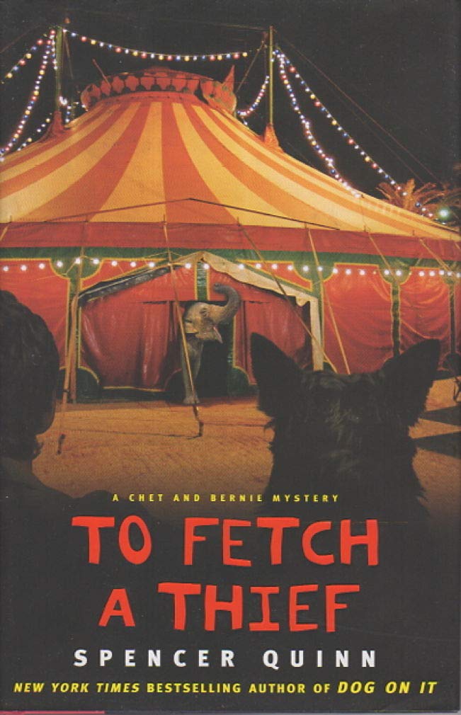 To Fetch a Thief: A Chet and Bernie Mystery (Chet and Bernie Mysteries),Used