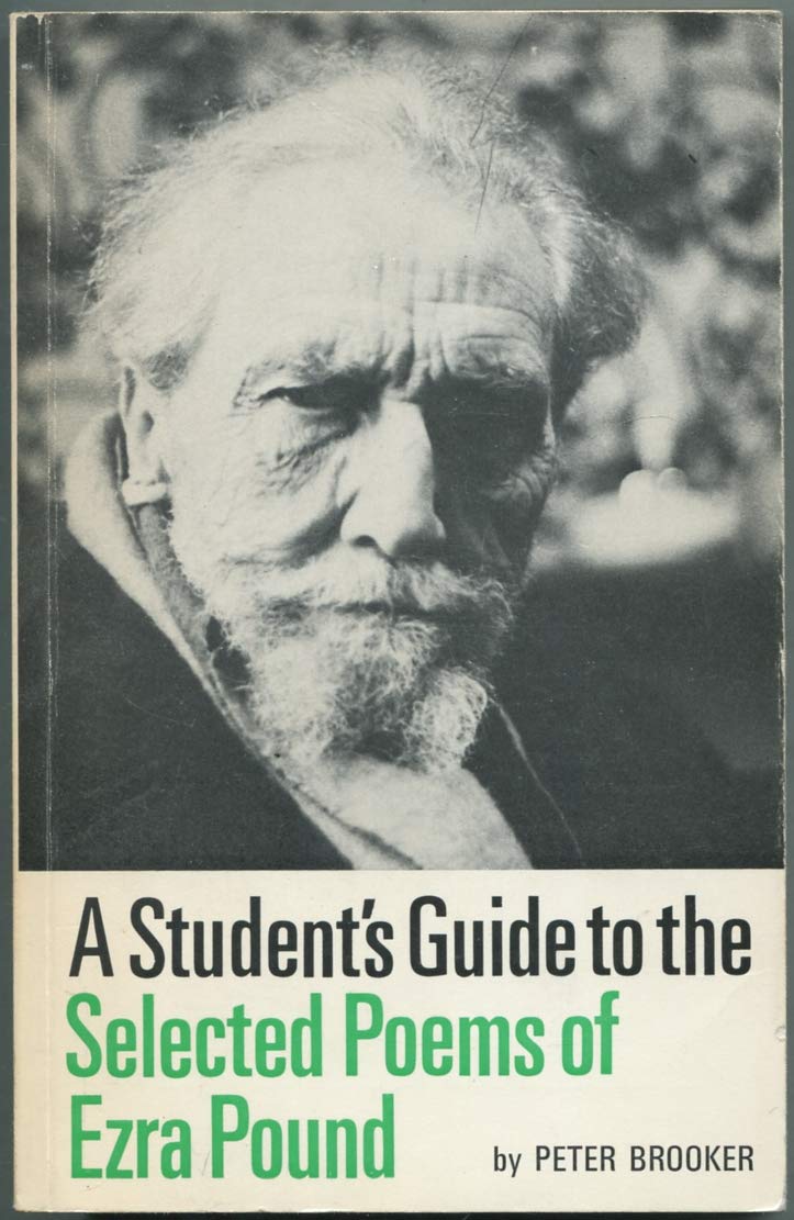 A Student's Guide to the Selected Poems of Ezra Pound,Used